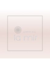 ラミール(la mir) la mir  店長