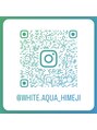 ホワイトアクア 姫路店(WHITE AQUA) 公式 Instagram