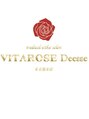 ヴィータローズディセ 名古屋本店(VITA ROSE Desse)/VITA ROSE Deesse