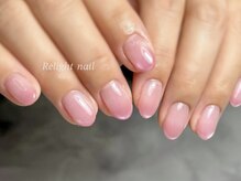 リライトネイル(Relight nail)/ちゅるんグラデーション