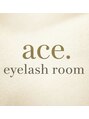 エース アイラッシュ ルーム(ace. eyelash room)/ace. eyelash room
