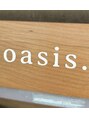 オアシス(oasis.)/プライベートボディケアサロンoasis.店主