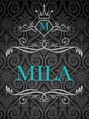 ミラ(MILA)/MILA