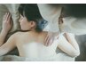 【女性特有の不調に】ハーブ蒸し30分＋リンパ90分￥13500→12500