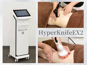 サイバーエステ 宇都宮店/HyperKnifeEX2