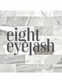 エイトアイラッシュ たまプラーザ店(eight eyelash)/eight eyelash たまプラーザ店