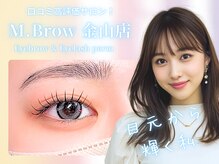 エムブロウ 金山店(M.Brow)