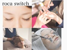 ロカスウィッチ(roca switch)