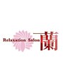 リラクゼーションサロン ラン(蘭)/Relaxation Salon 蘭