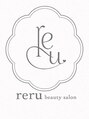 reru beautysalon 【7/1 NEW OPEN（予定）】/reru beautysalon