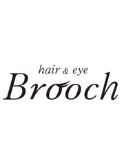 Brooch(スタッフ一同)