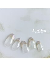 エニシング ネイルアンドケア(Anything Nail&Care)/ハンド定額エクスクルーシブ