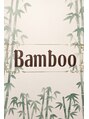 バンブー(Bamboo)/Bamboo