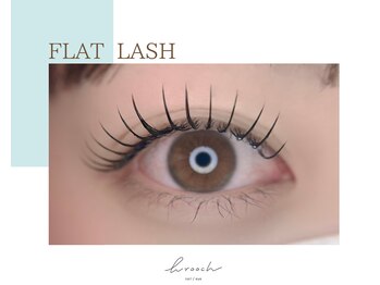 ブローチ(BRooCH)/フラットラッシュ