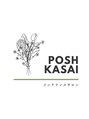 ポッシュ 葛西店(POSH)/【葛西ヘッドスパ】メンテナンスサロン　