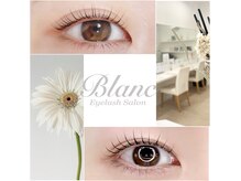 アイラッシュサロン ブラン 新潟県央店(Blanc)