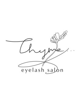 タイム(Thyme...)/【Thyme...】6周年