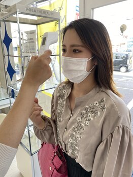 ポーラ ザ ビューティ 春日井六軒屋店(POLA THE BEAUTY)/感染予報対策　検温