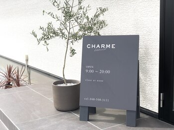 チャーム(CHARME)/CHARMEへようこそ☆