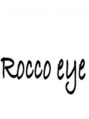 ロッコアイ(Rocco eye)/佐々木 範子