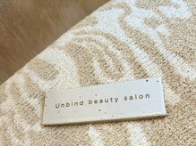 アンバインド(Unbind)/サロンの雰囲気