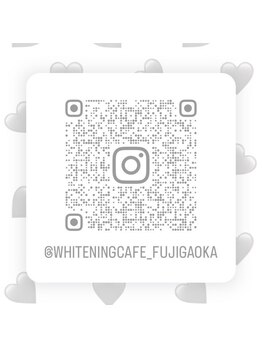 ホワイトニングカフェ 藤が丘店(WhiteningCafe)/Instagram毎日更新中♪