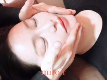 ミロワール(miroir)/リラックス効果も◎小顔矯正