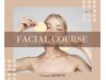 ◆FACIAL◆リフトアップコース