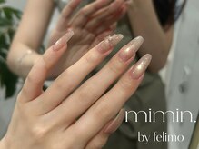 ミミン バイ フェリモ(mimin.by felimo)