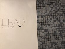 リード アイズ デザイン(LEAD eyes design)/