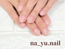 ナユネイル(na_yu.nail)/自爪風クリアネイル 101/101