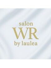 サロン ダブルアール バイ ラウレア(salon WR by laulea) WR by laulea