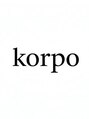 ｋｏｒｐｏ【コルポ】【2月1日　OPEN（予定）】/korpo
