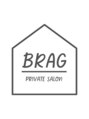 ブラグ(BRAG)/プラーベートサロンBRAG