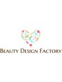 ビューティーデザインファクトリー(Beauty Design Factory)/Beauty Design Factory