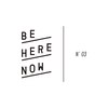 ビーヒアナウ(BE HERE NOW N 03)ロゴ