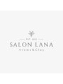 ラナ(Lana)/Salon Lana《サロン ラナ》