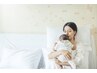 産後リラク(After childbirth) ¥3850　施術45分＋おしゃべりタイム