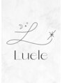 リュエル 立川(Luele)/Lueleスタッフ一同