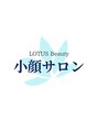 ロータス ビューティー(LOTUS Beauty)/LOTUS Beauty 小顔サロン