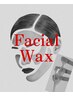 【全員】フェイシャルWAX脱毛（鼻/口/額/頬/顎）いずれか¥1,500