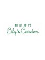 リリーズガーデン(Lily's Garden)/艶肌専門 Lily's Garden