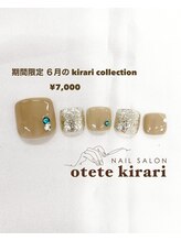 オテテ キラリ(otete kirari)/【FOOT】５月 kirari collection