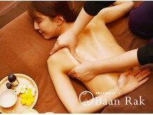 バーンラック 神楽坂店(Baan Rak)/オイルマッサージも人気です！