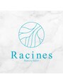 ラシネス(Racines)/ドライヘッドスパ＆フェイシャル　Racines