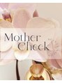 マザーチーク(Mother cheek)/Mother Cheek（マザーチーク）