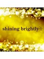 Shining Brightly/Shining Brightly