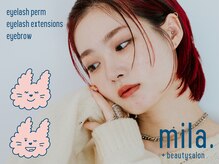 ミラ 横浜店(mila.)の雰囲気（まつげパーマとアイブロウの同時施術もOK[半個室完備/横浜/韓国]）