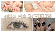 エシカ ウィズ レヴィエリス(ethica with Re’VIELISS)