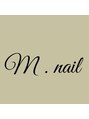 マイネイル(M.nail)/伊藤麻衣